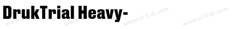 DrukTrial Heavy字体转换 DrukTrial Heavy字体转换